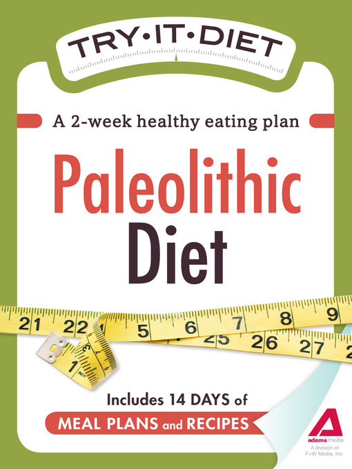 Try-It Diet: Paleolithic Diet (eBook): A Two-Week Healthy Eating Plan